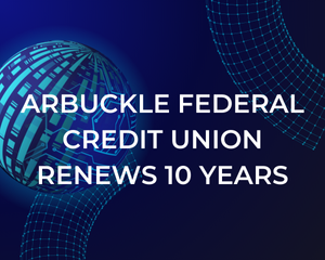 Arbuckle Federal Credit Union Renews Partnership with Enhanced Software Products, Inc.